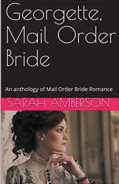 Georgette, Mail Order Bride - Amberson, Sarah