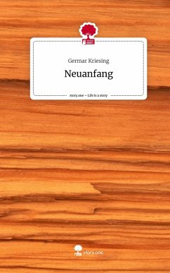 Cover Neuanfang. Life is a Story - story.one