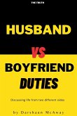 Husband vs Boyfriend Duties