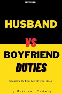 Husband vs Boyfriend Duties - McAway, Darshaun