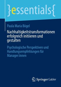 Nachhaltigkeitstransformationen erfolgreich initiieren und gestalten (eBook, PDF) - Bögel, Paula Maria