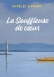 La Souffleuse de coeur (eBook, ePUB) - Bild 1