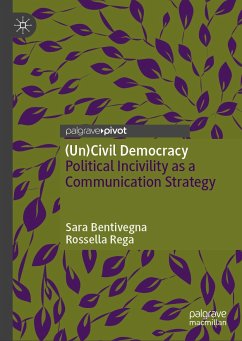 (Un)Civil Democracy (eBook, PDF) - Bentivegna, Sara; Rega, Rossella