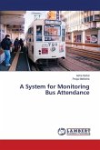 A System for Monitoring Bus Attendance