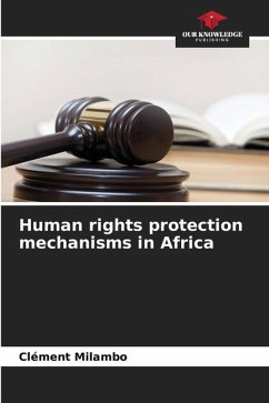 Human rights protection mechanisms in Africa - Milambo, Clément