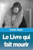 Le Livre qui fait mourir