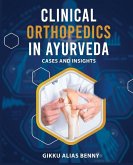 Clinical Orthopedics in Ayurveda
