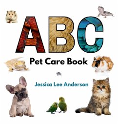 ABC Pet Care Book - Anderson, Jessica Lee