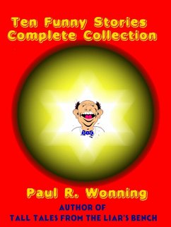 Cover Ten Funny Stories Complete Collection (Fiction Short Story Collection, #3) (eBook, ePUB)