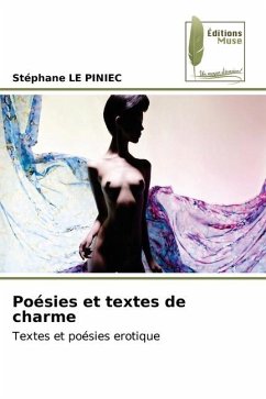 Poésies et textes de charme - Le Piniec, Stephane