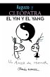 Augusto y Cleopatra, el yin y el yang - Bild 1