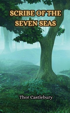 Scribe of the Seven Seas - Castlebury, Thor