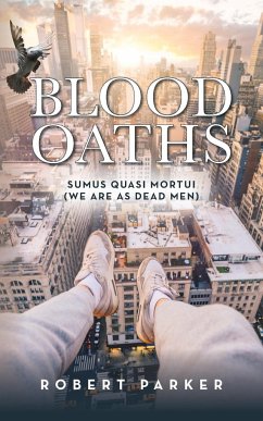 Blood Oaths - Parker, Robert