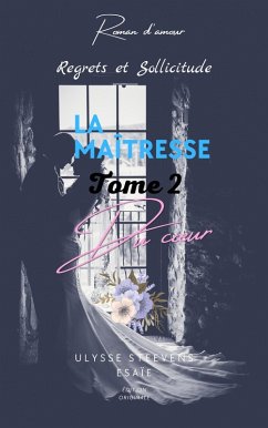 Cover La maîtresse du coeur#2 (eBook, ePUB)