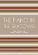 The Piano In The Shadows: Short Stories... - Bild 1