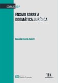 Ensaio sobre a Dogmática Jurídica (eBook, ePUB)