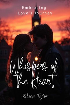 Whispers of the Heart (eBook, ePUB) - Taylor, Rebecca