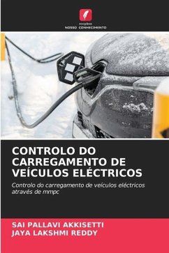 CONTROLO DO CARREGAMENTO DE VEÍCULOS ELÉCTRICOS - Akkisetti, Sai Pallavi;Reddy, Jaya Lakshmi