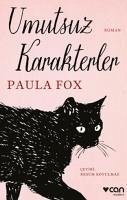 Umutsuz Karakterler - Fox, Paula