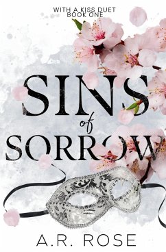 Sins of Sorrow - Rose, A. R.