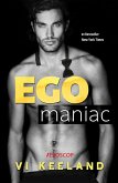 Egomaniac (eBook, ePUB) Egomaniac (eBook, ePUB)