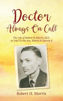 Doctor Always On Call - Morris, Robert H.