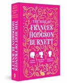 The Best of Frances Hodgson Burnett The Best of Frances Hodgson Burnett
