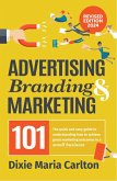Advertising, Branding & Marketing 101 (Authority Author Series, #4) (eBook, ePUB)