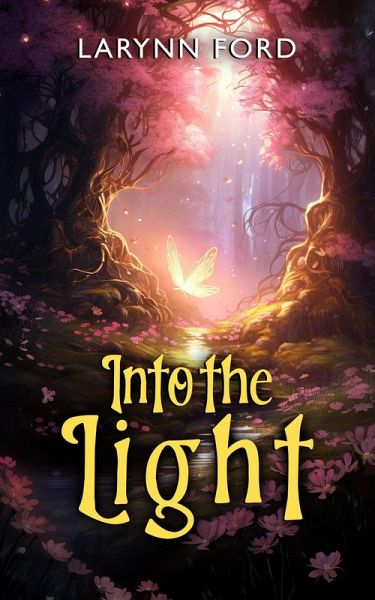 Into the Light (eBook, ePUB)