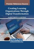 Creating Learning Organizations Through Digital Transformation