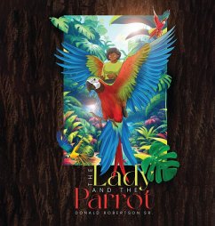 The Lady And The Parrot - Robertson Sr., Donald