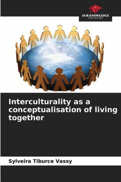 Interculturality as a conceptualisation of living together - Vassy, Sylveira Tiburce