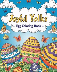 Joyful Yolks - Egg Coloring Book - Wath, Polly