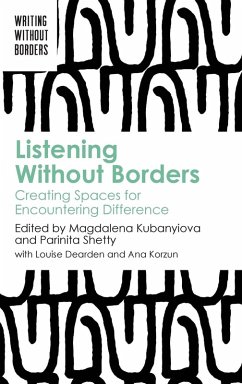 Listening Without Borders