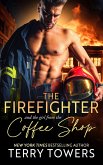 The Firefighter and the Girl from the Coffee Shop (eBook, ePUB)