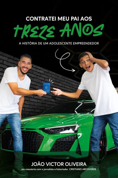 Contratei meu pai aos treze anos (eBook, ePUB) Contratei meu pai aos treze anos (eBook, ePUB)