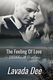 The Feeling Of love (Blackhawk Brothers, #4) (eBook, ePUB)