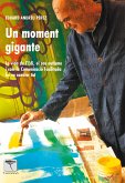 Un moment GEGANT (eBook, PDF)