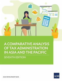 A Comparative Analysis of Tax Administration in Asia and the Pacific - Asian Development Bank