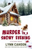 Murder on a Snowy Evening (Cat Latimer Mysteries, #9) (eBook, ePUB)
