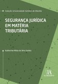 Segurança Jurídica em Matéria Tributária (eBook, ePUB)