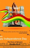 The Story of Ghana's Independence (eBook, ePUB)