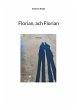Florian, ach Florian (eBook, ePUB) - Bild 1