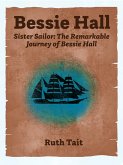Sister Sailor: The Remarkable Journey of Bessie Hall (Lifting as We Climb) (eBook, ePUB)