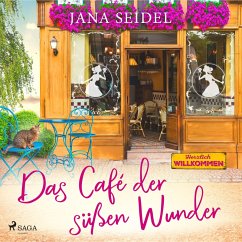 Das Café der süßen Wunder (MP3-Download) - Seidel, Jana
