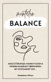 Angststörungen, Panikattacken und Phobien dauerhaft überwinden: Mit Achtsamkeit zur mentalen Balance (eBook, ePUB)