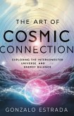 The Art of Cosmic Connection (eBook, ePUB)