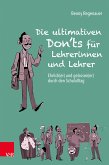 Die ultimativen Don'ts für Lehrerinnen und Lehrer (eBook, ePUB)