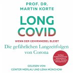 Long Covid - Wenn der Gehirnnebel bleibt (MP3-Download)