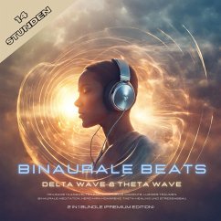 Delta & Theta - Binaurale Beats - Sound Healing - 2 in 1 Bundle (MP3-Download) - Binaurale Beats Studios Berlin